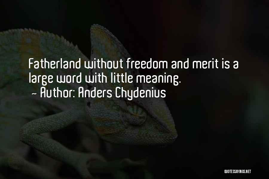 Fatherland Quotes By Anders Chydenius