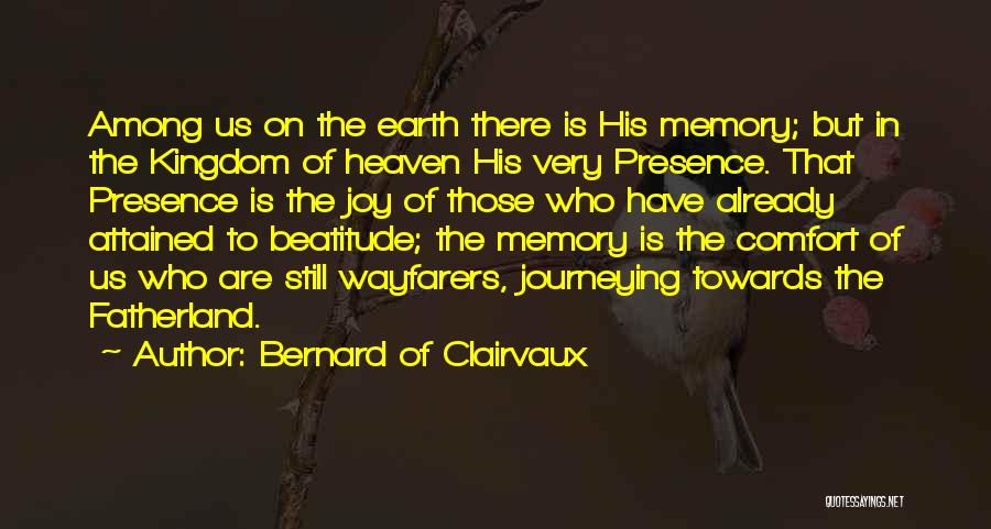 Fatherland Quotes By Bernard Of Clairvaux