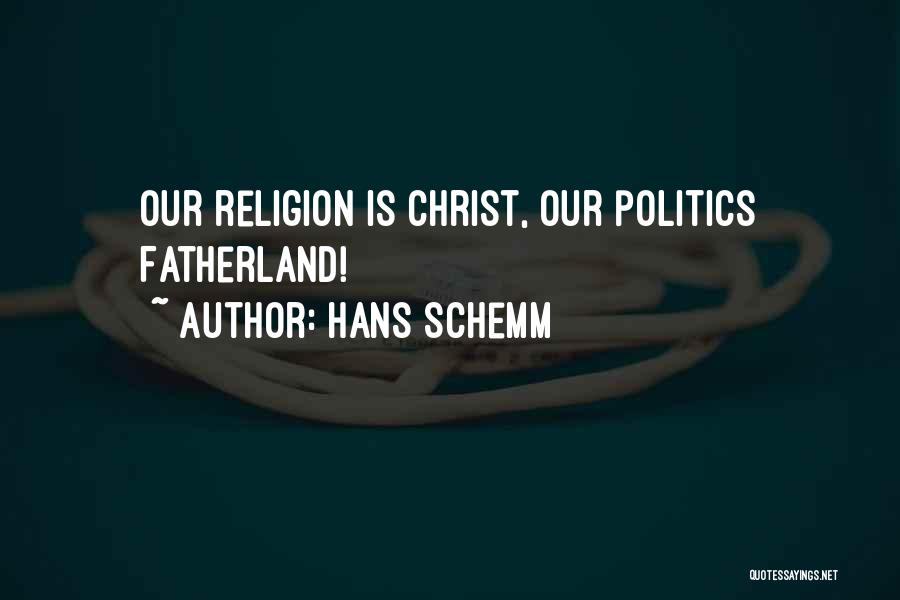 Fatherland Quotes By Hans Schemm