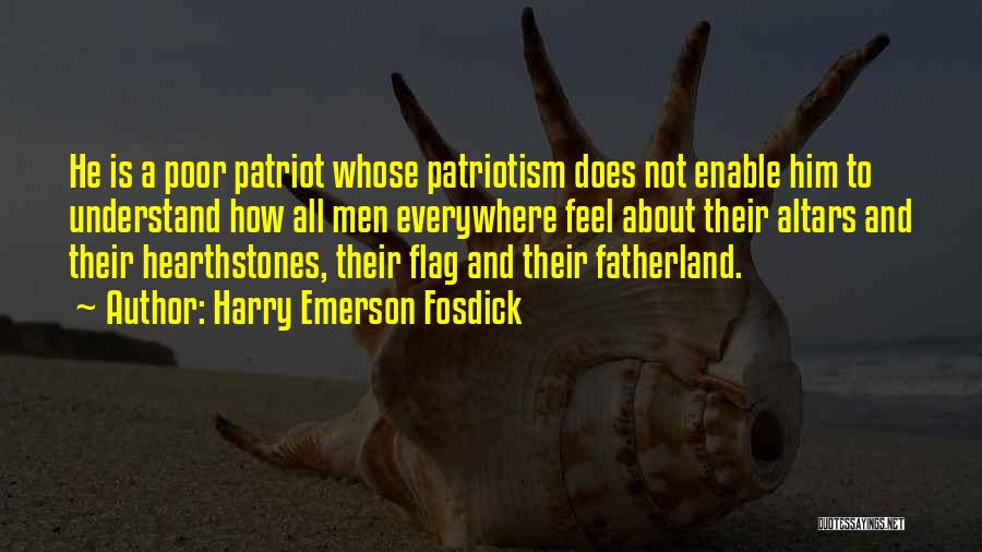 Fatherland Quotes By Harry Emerson Fosdick