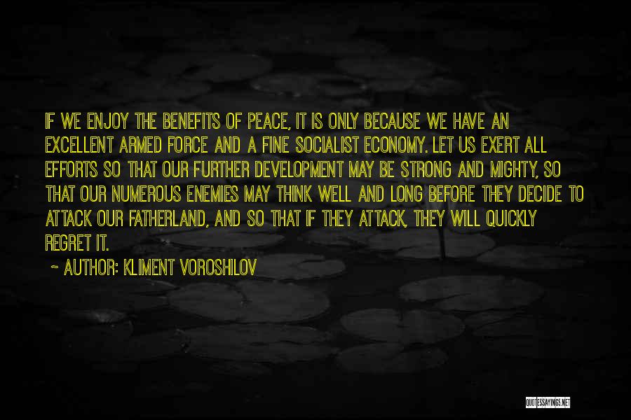 Fatherland Quotes By Kliment Voroshilov