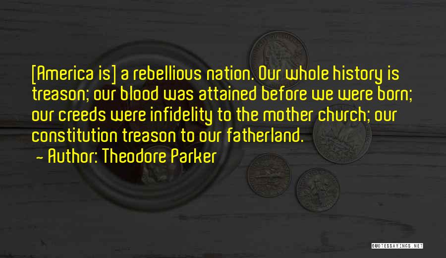 Fatherland Quotes By Theodore Parker