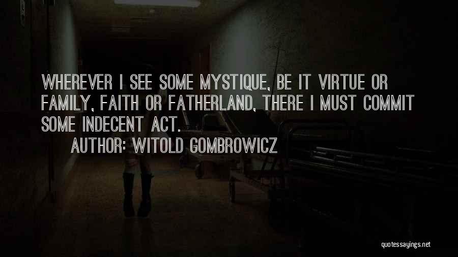 Fatherland Quotes By Witold Gombrowicz