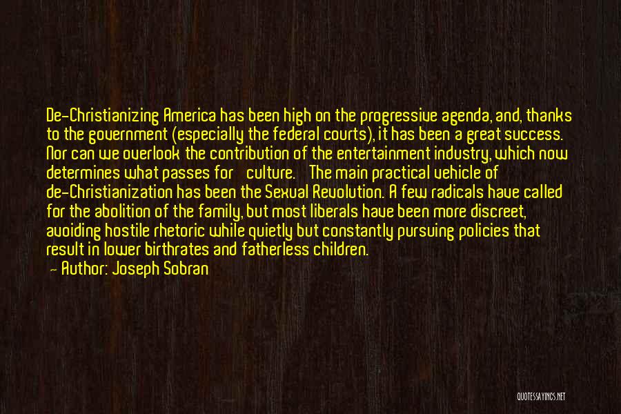 Fatherless Family Quotes By Joseph Sobran