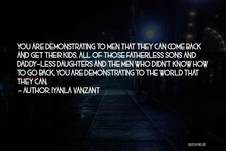 Fatherless Sons Quotes By Iyanla Vanzant