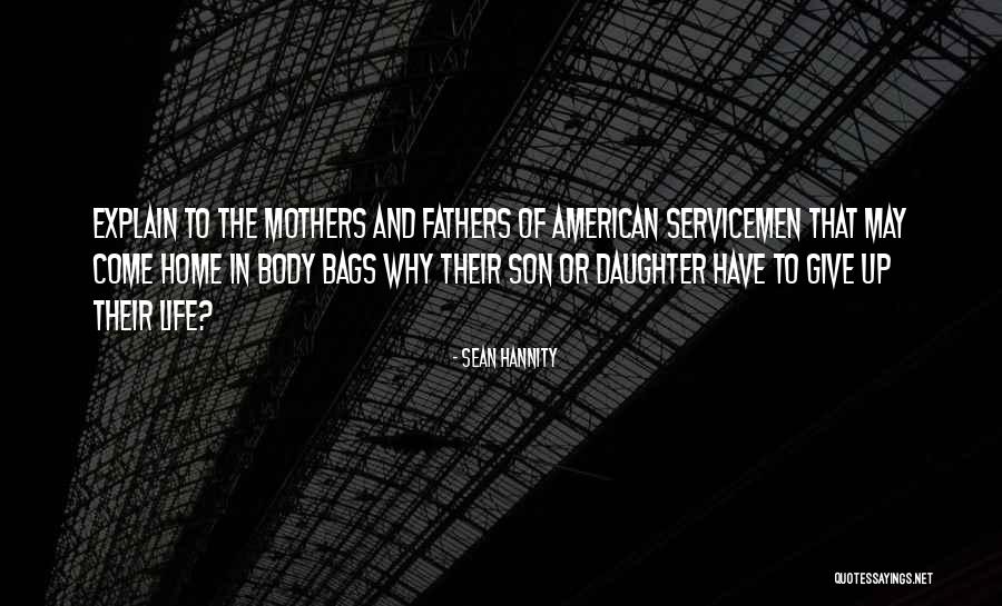 Fathers And Daughter Quotes By Sean Hannity Fathers And Daughter Quotes By Sean Hannity