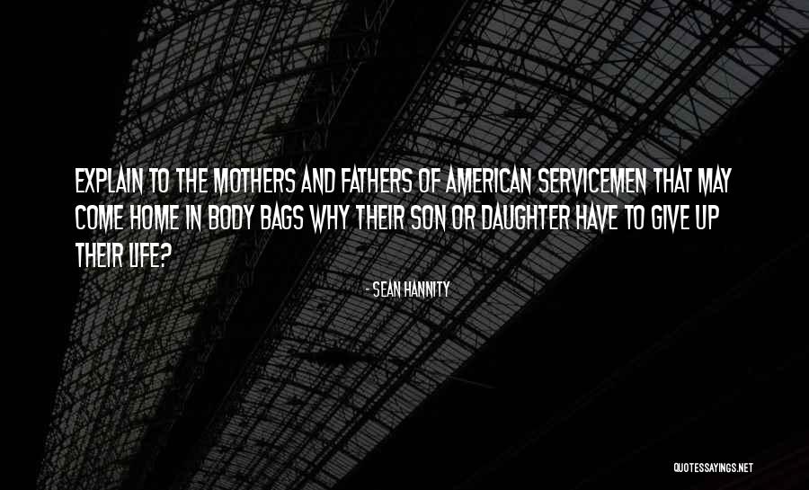 Fathers And Daughter Quotes By Sean Hannity