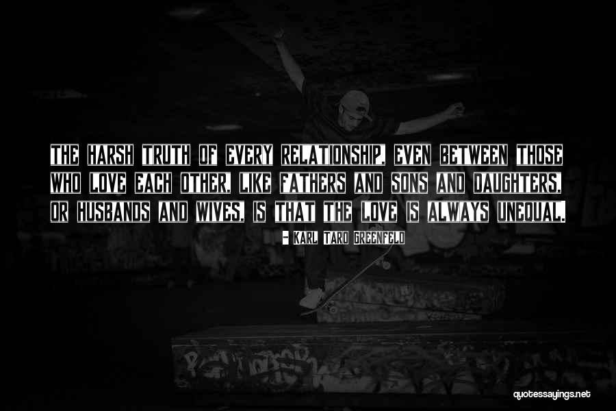 Fathers And Family Quotes By Karl Taro Greenfeld Fathers And Family Quotes By Karl Taro Greenfeld