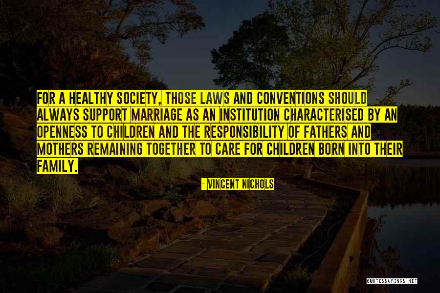 Fathers And Family Quotes By Vincent Nichols Fathers And Family Quotes By Vincent Nichols
