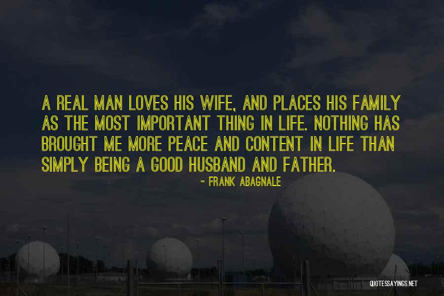 Fathers And Husband Day Quotes By Frank Abagnale Fathers And Husband Day Quotes By Frank Abagnale