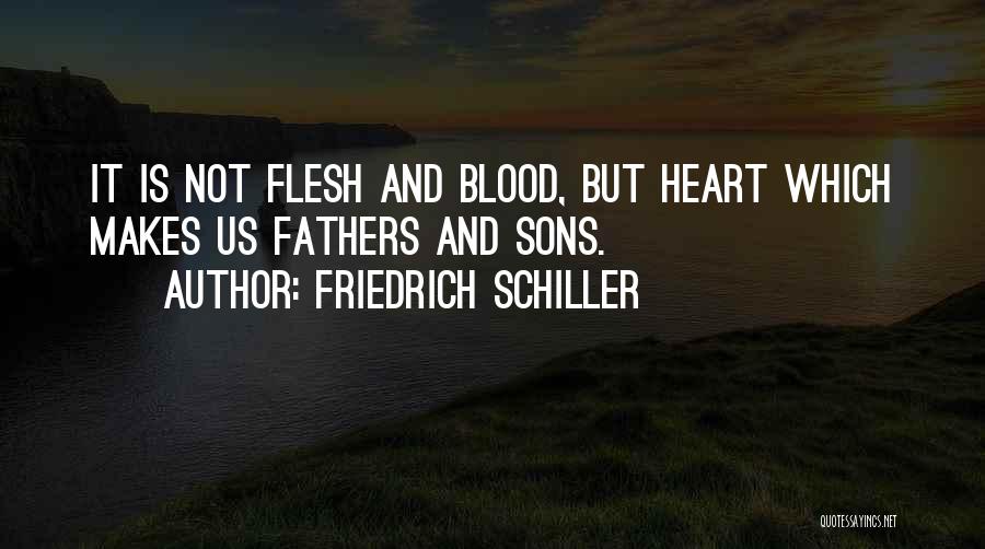 Fathers And Sons Quotes By Friedrich Schiller