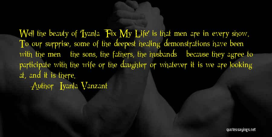 Fathers And Sons Quotes By Iyanla Vanzant