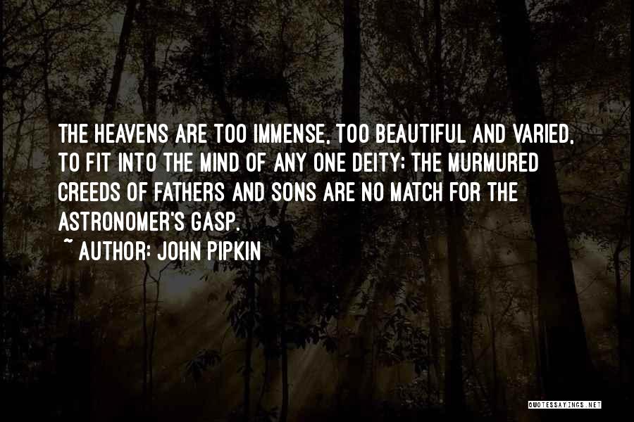 Fathers And Sons Quotes By John Pipkin