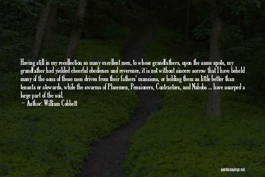 Fathers And Sons Quotes By William Cobbett