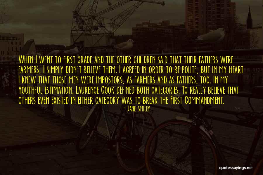 Fathers And Their Daughters Quotes By Jane Smiley