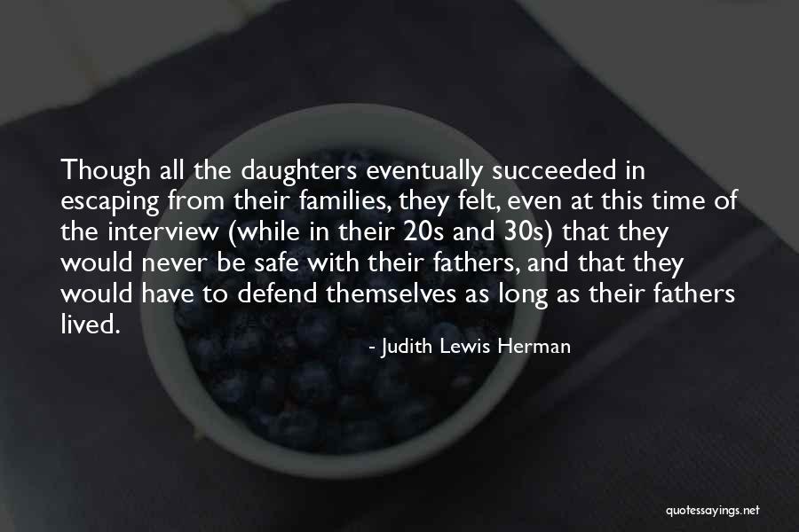 Fathers And Their Daughters Quotes By Judith Lewis Herman