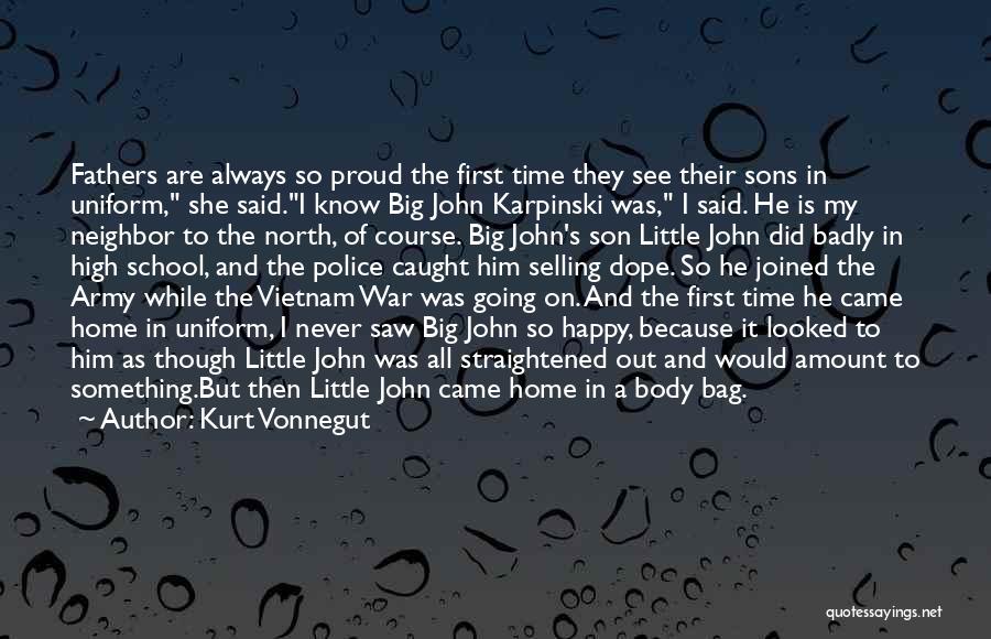 Fathers And Their Sons Quotes By Kurt Vonnegut