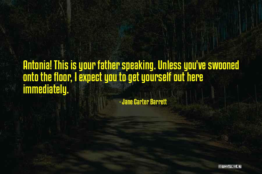 Fathers Daughters Quotes By Jane Carter Barrett