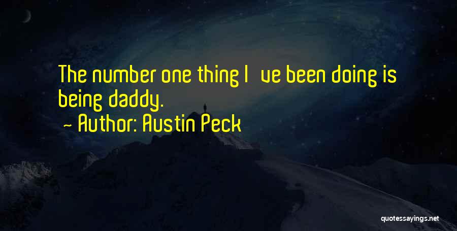 Fathers Day Day Quotes By Austin Peck