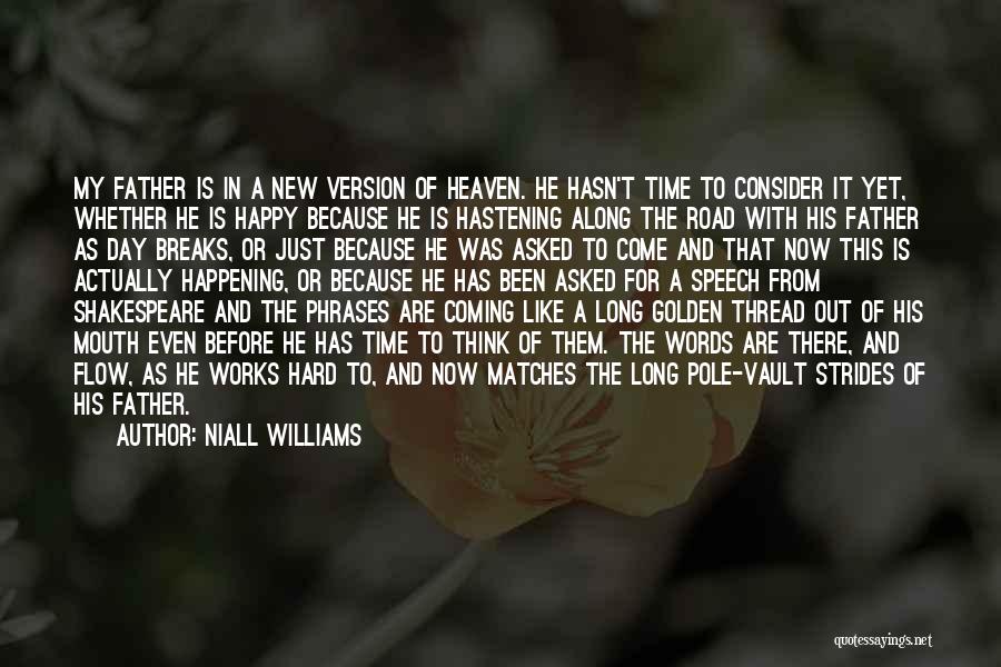 Father's Day In Heaven Quotes By Niall Williams