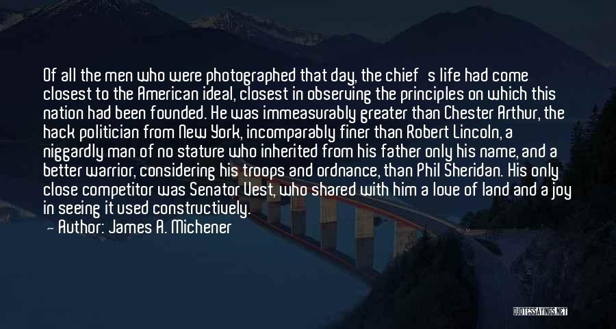 Father's Day Love Quotes By James A. Michener