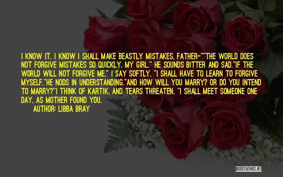 Father's Day Love Quotes By Libba Bray