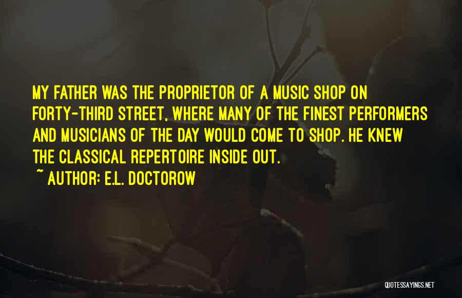 Father's Day Music Quotes By E.L. Doctorow