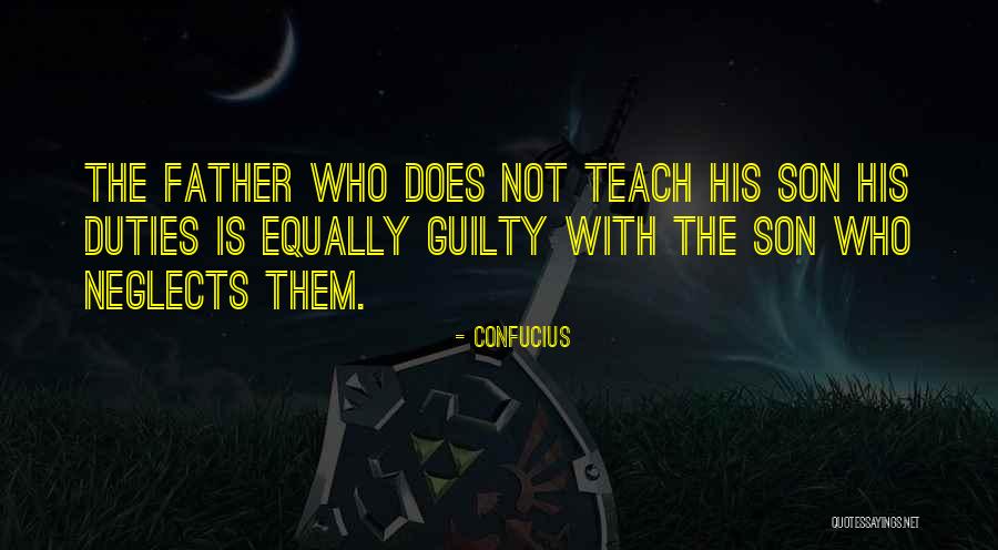 Fathers Day Son Quotes By Confucius