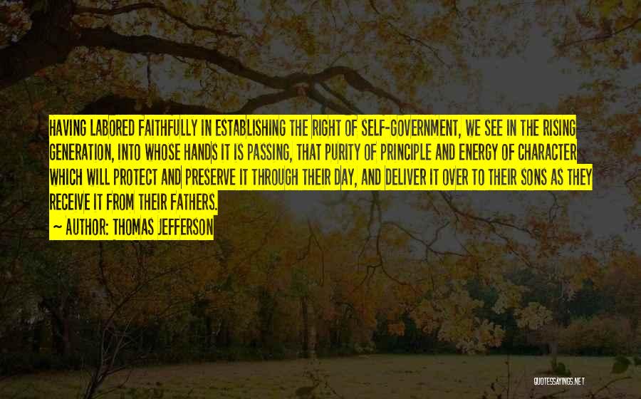Fathers Day Son Quotes By Thomas Jefferson Fathers Day Son Quotes By Thomas Jefferson