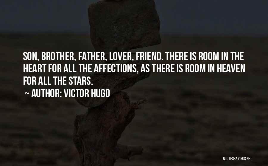 Fathers Day Son Quotes By Victor Hugo