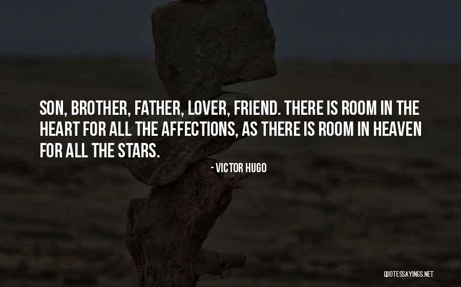 Fathers Day Son Quotes By Victor Hugo