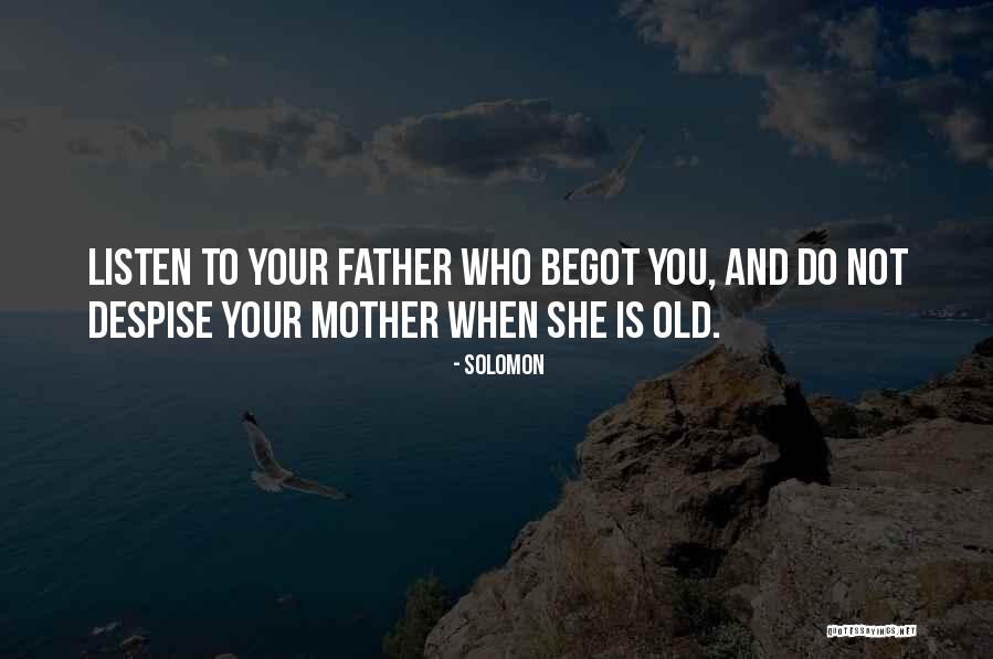 Fathers Day To Quotes By Solomon