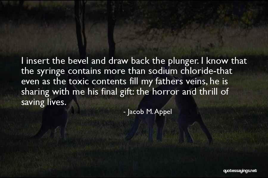 Fathers Death Quotes By Jacob M. Appel