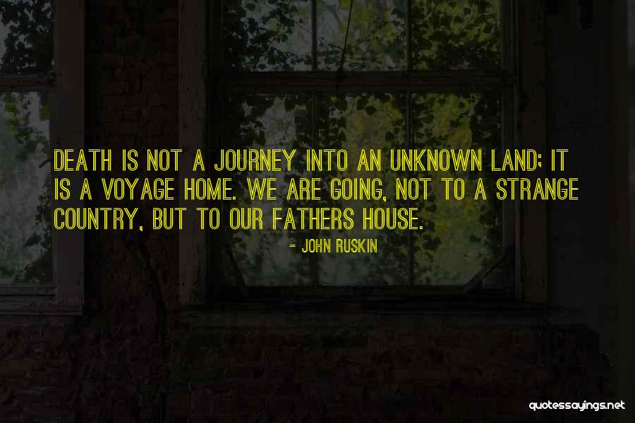 Fathers Death Quotes By John Ruskin