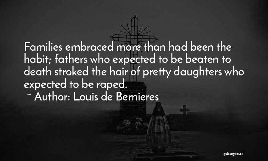 Fathers Death Quotes By Louis De Bernieres