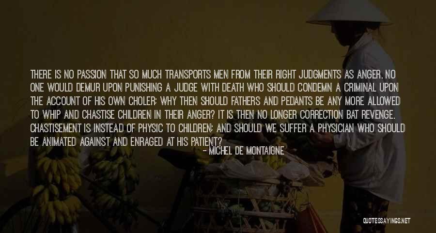 Fathers Death Quotes By Michel De Montaigne