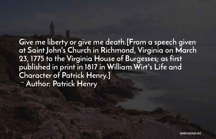 Fathers Death Quotes By Patrick Henry