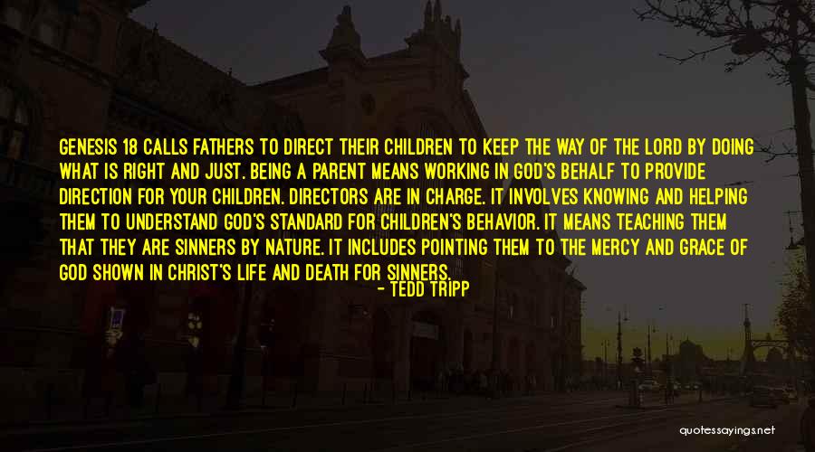 Fathers Death Quotes By Tedd Tripp