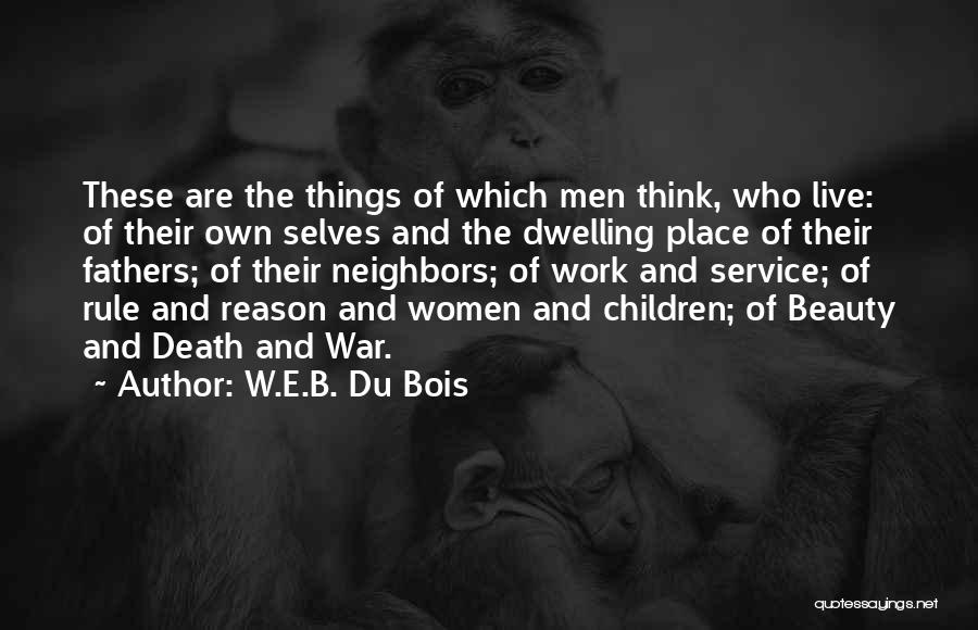 Fathers Death Quotes By W.E.B. Du Bois