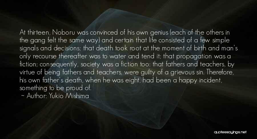 Fathers Death Quotes By Yukio Mishima