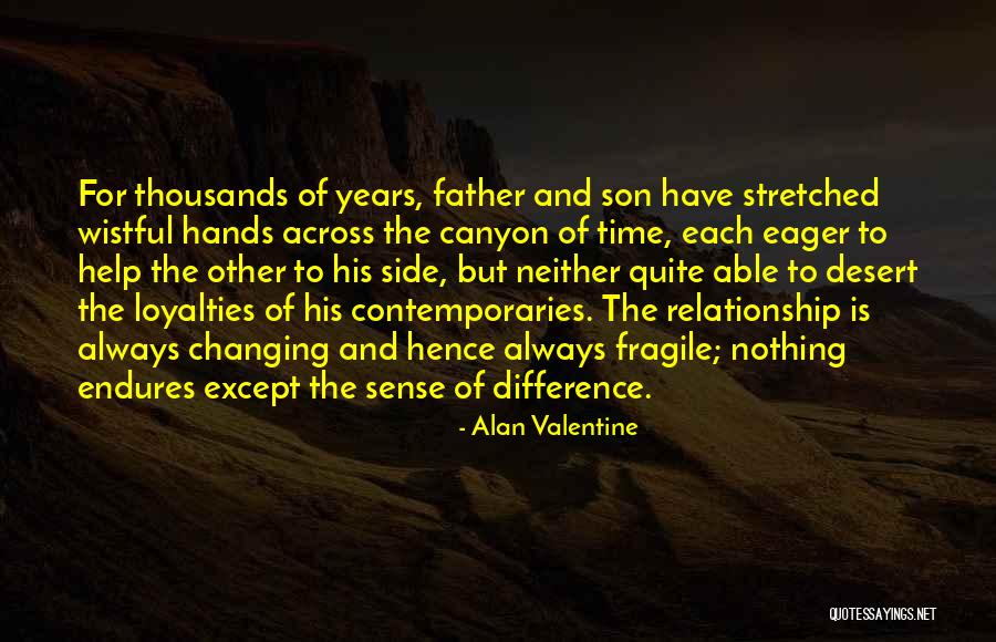 Fathers For Fathers Day Quotes By Alan Valentine