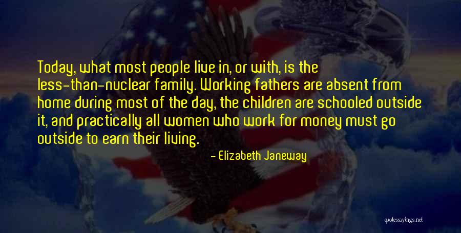 Fathers For Fathers Day Quotes By Elizabeth Janeway