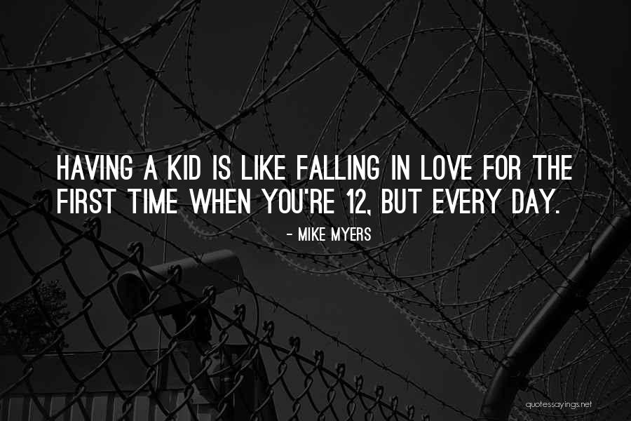 Fathers For Fathers Day Quotes By Mike Myers