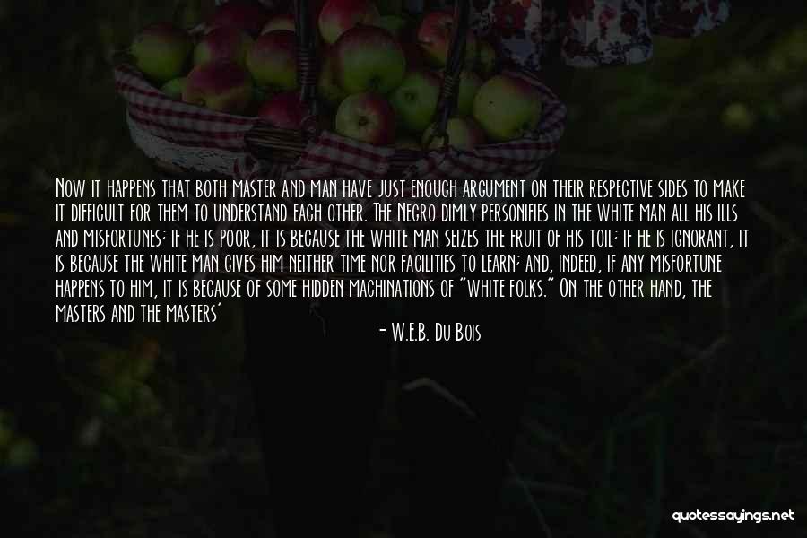 Fathers For Fathers Day Quotes By W.E.B. Du Bois
