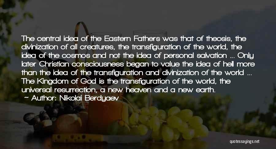 Fathers In Heaven Quotes By Nikolai Berdyaev