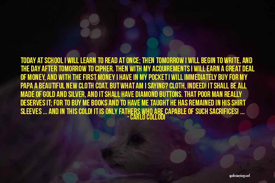 Father's Love For Son Quotes By Carlo Collodi Father's Love For Son Quotes By Carlo Collodi