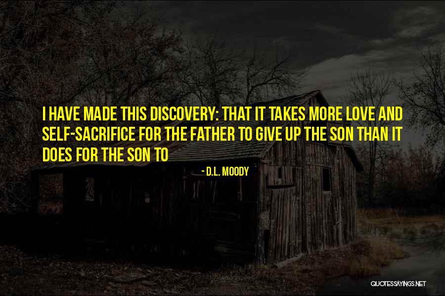 Father's Love For Son Quotes By D.L. Moody Father's Love For Son Quotes By D.L. Moody