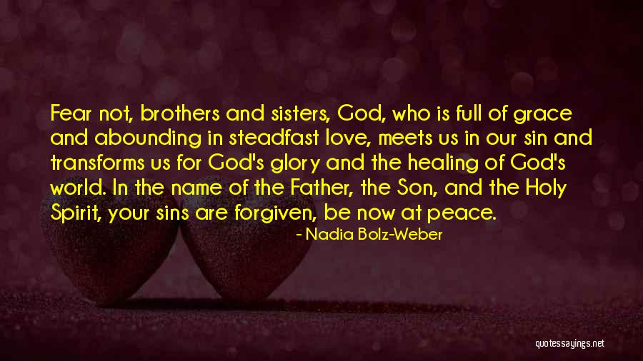 Father's Love For Son Quotes By Nadia Bolz-Weber Father's Love For Son Quotes By Nadia Bolz-Weber