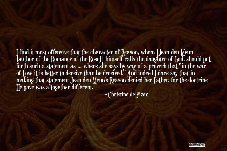 Father's Love To Her Daughter Quotes By Christine De Pizan Father's Love To Her Daughter Quotes By Christine De Pizan