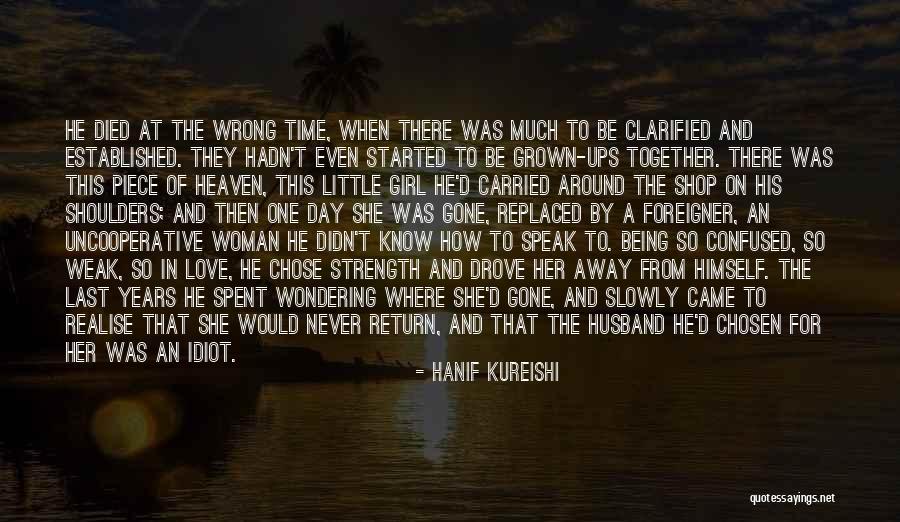 Father's Love To Her Daughter Quotes By Hanif Kureishi